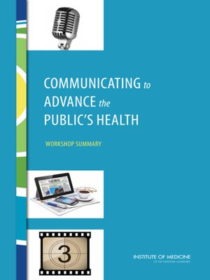 cover image of Communicating to Advance the Public's Health